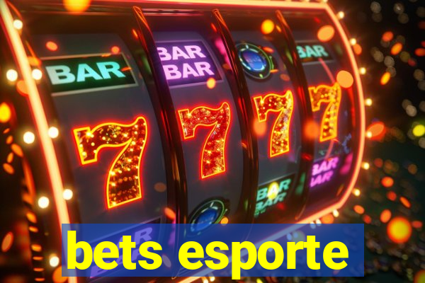 bets esporte